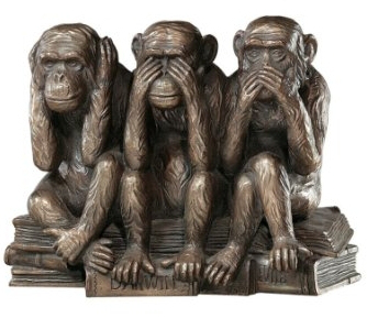 See no evil, hear no evil, speak no evil